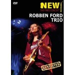 Robben Ford Trio: The Paris Concert