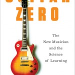 Review: Guitar Zero by Gary Marcus