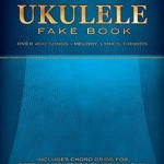 Ukulele Fake Book